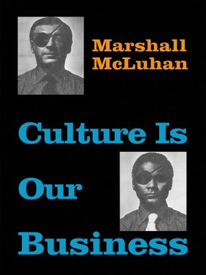 cover image of Culture Is Our Business